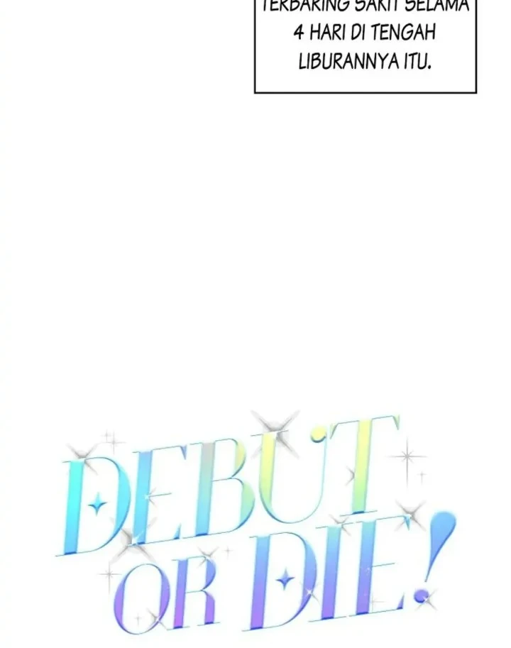 Debut or Die Chapter 9 Gambar 8