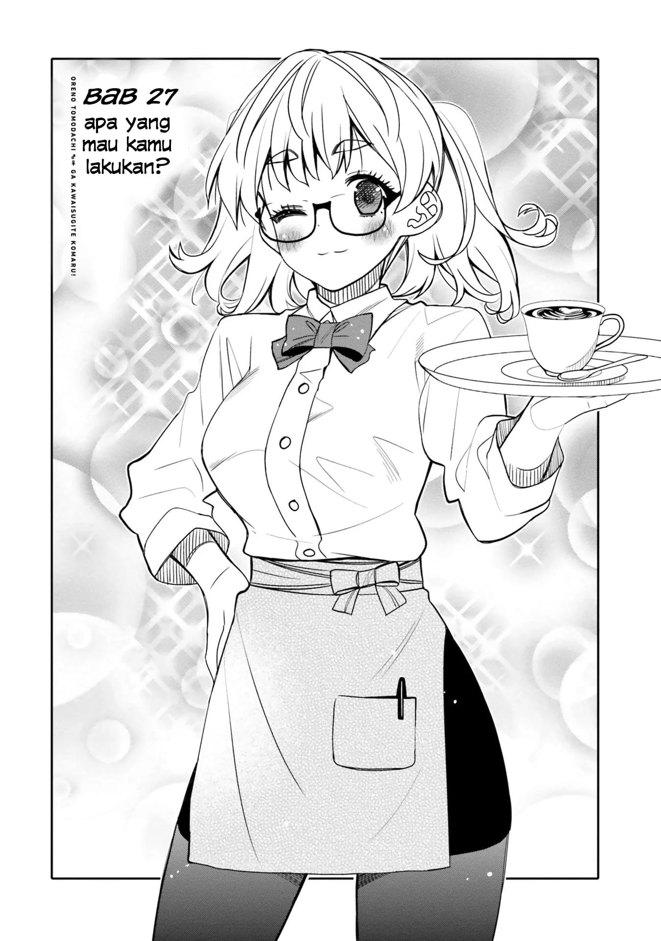 I am Worried that my Childhood Friend is too Cute! Chapter 27 Gambar 3