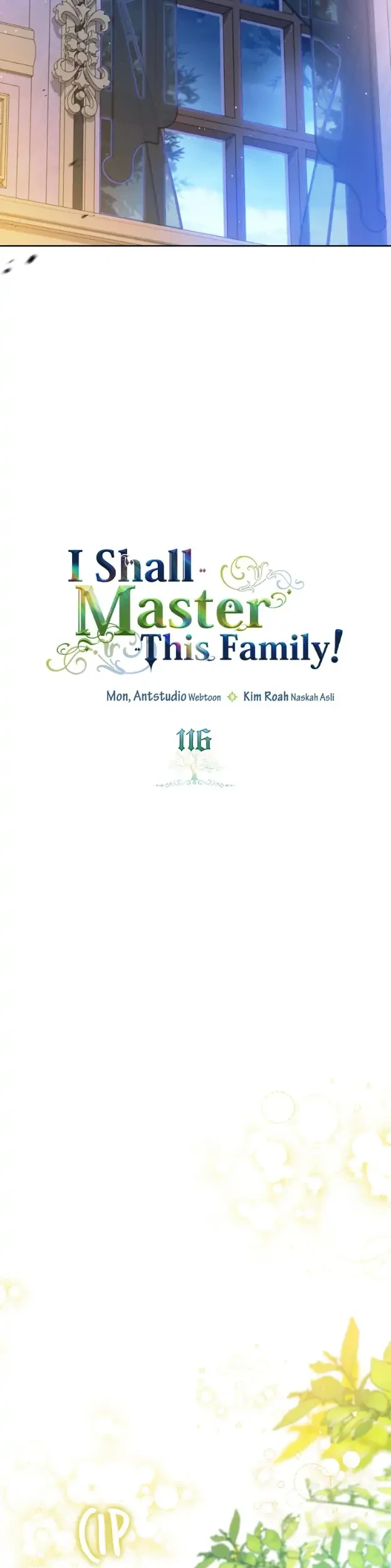 I Shall Master This Family! Chapter 116 Gambar 7
