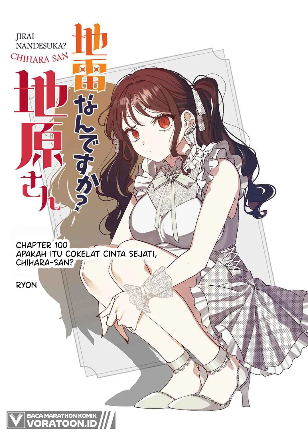 Jirai nandesu ka? Chihara-san (That Girl Is Cute… But Dangerous?) Chapter 100 Gambar 3