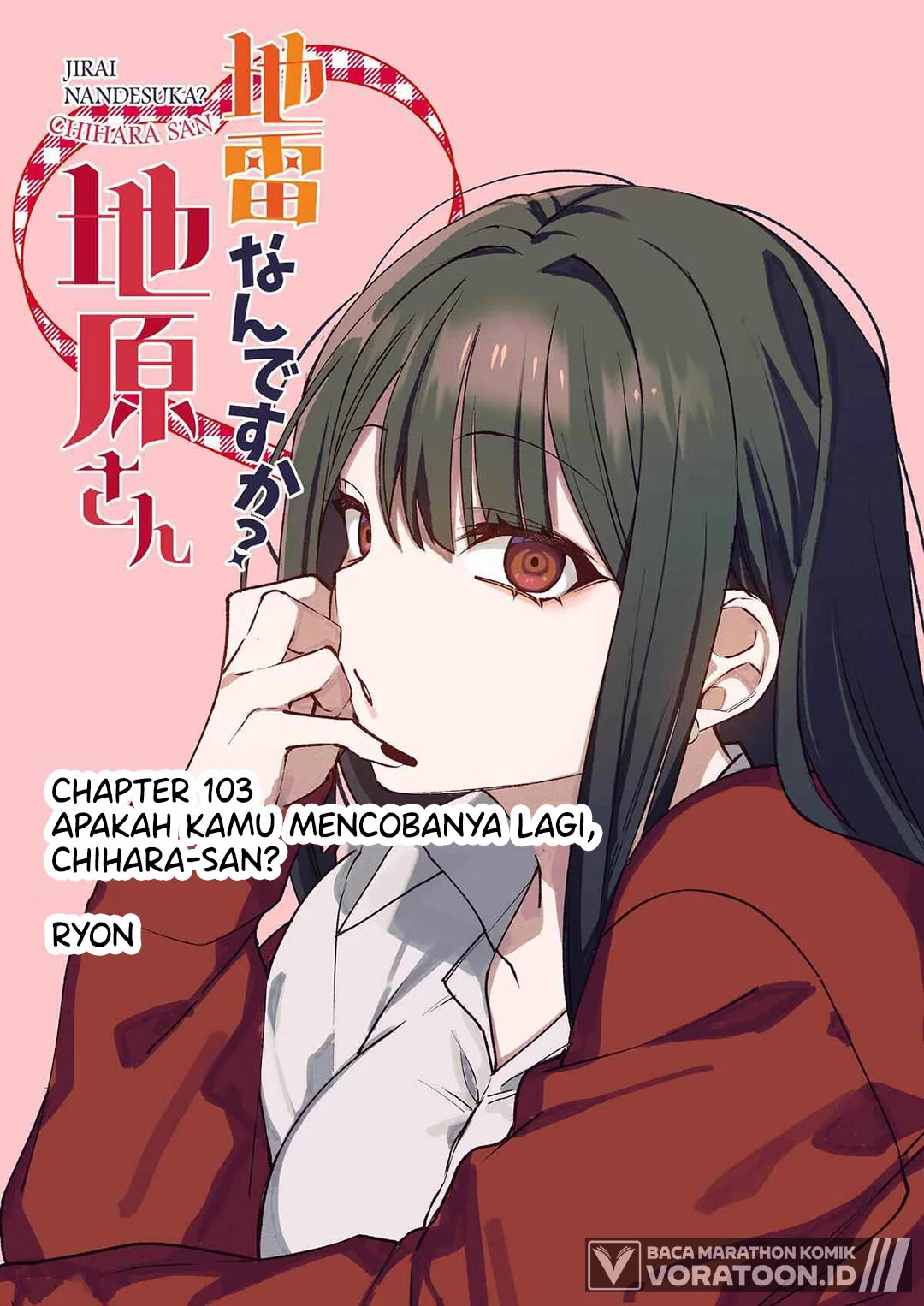 Jirai nandesu ka? Chihara-san (That Girl Is Cute… But Dangerous?) Chapter 103 Gambar 3
