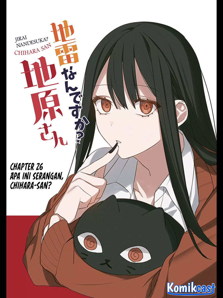 Jirai nandesu ka? Chihara-san (That Girl Is Cute… But Dangerous?) Chapter 26 Gambar 3