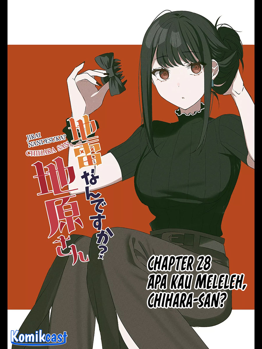 Jirai nandesu ka? Chihara-san (That Girl Is Cute… But Dangerous?) Chapter 28 Gambar 3