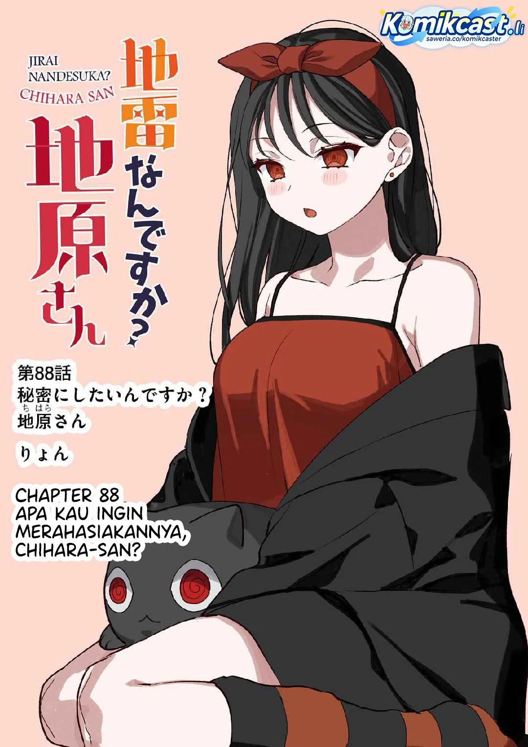 Jirai nandesu ka? Chihara-san (That Girl Is Cute… But Dangerous?) Chapter 88 Gambar 3