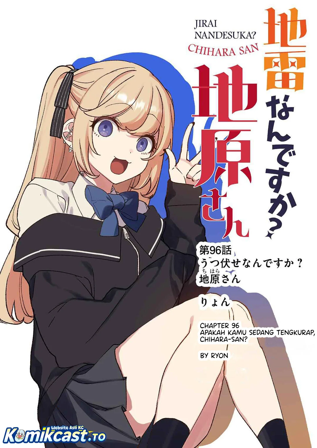 Jirai nandesu ka? Chihara-san (That Girl Is Cute… But Dangerous?) Chapter 96 Gambar 3