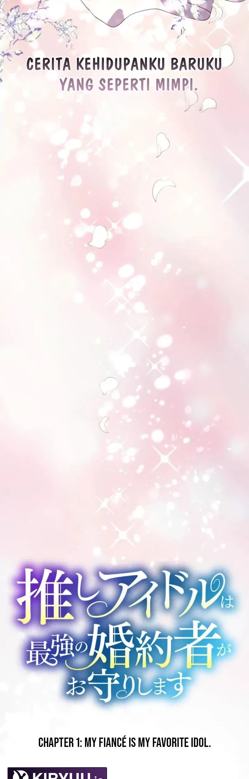 My Favorite Idol Is Protected by the Strongest Fiancé Chapter 1 Gambar 9