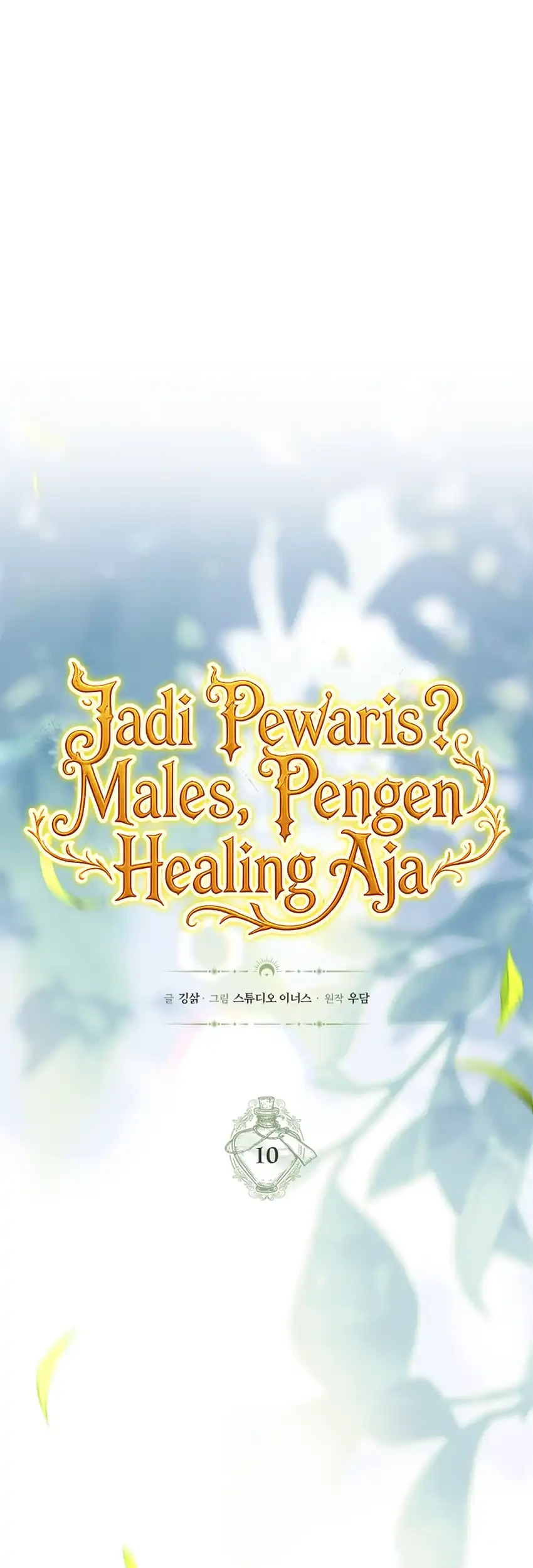 Never Mind the Heir, I’ll Focus On Healing Chapter 10 Gambar 10