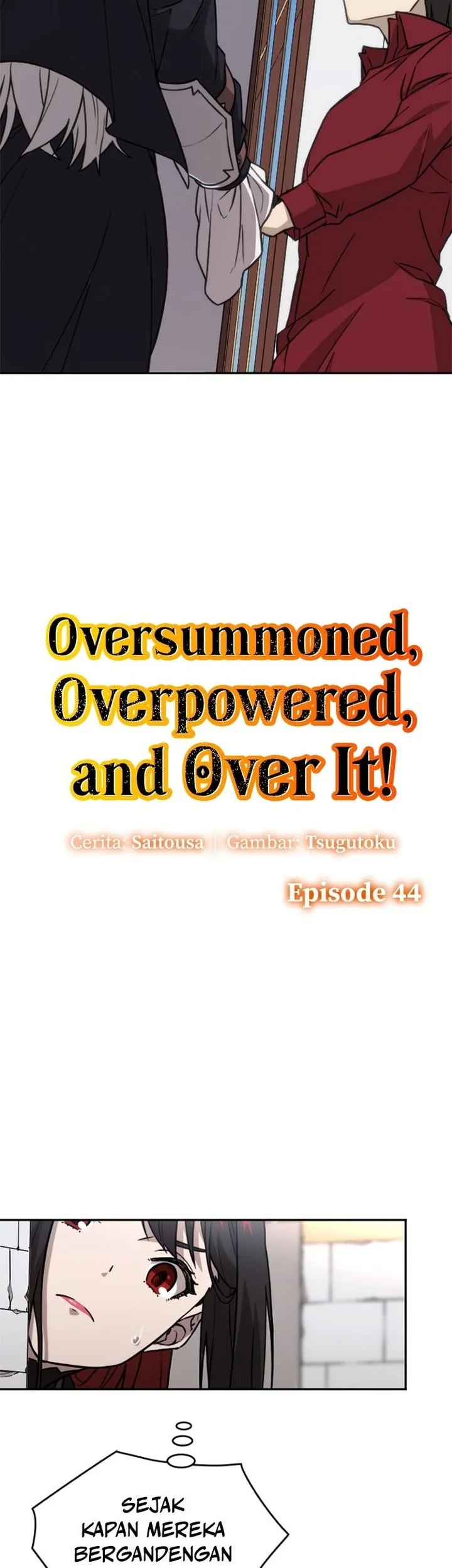 Oversummoned, Overpowered, and Over It! Chapter 44 Gambar 6