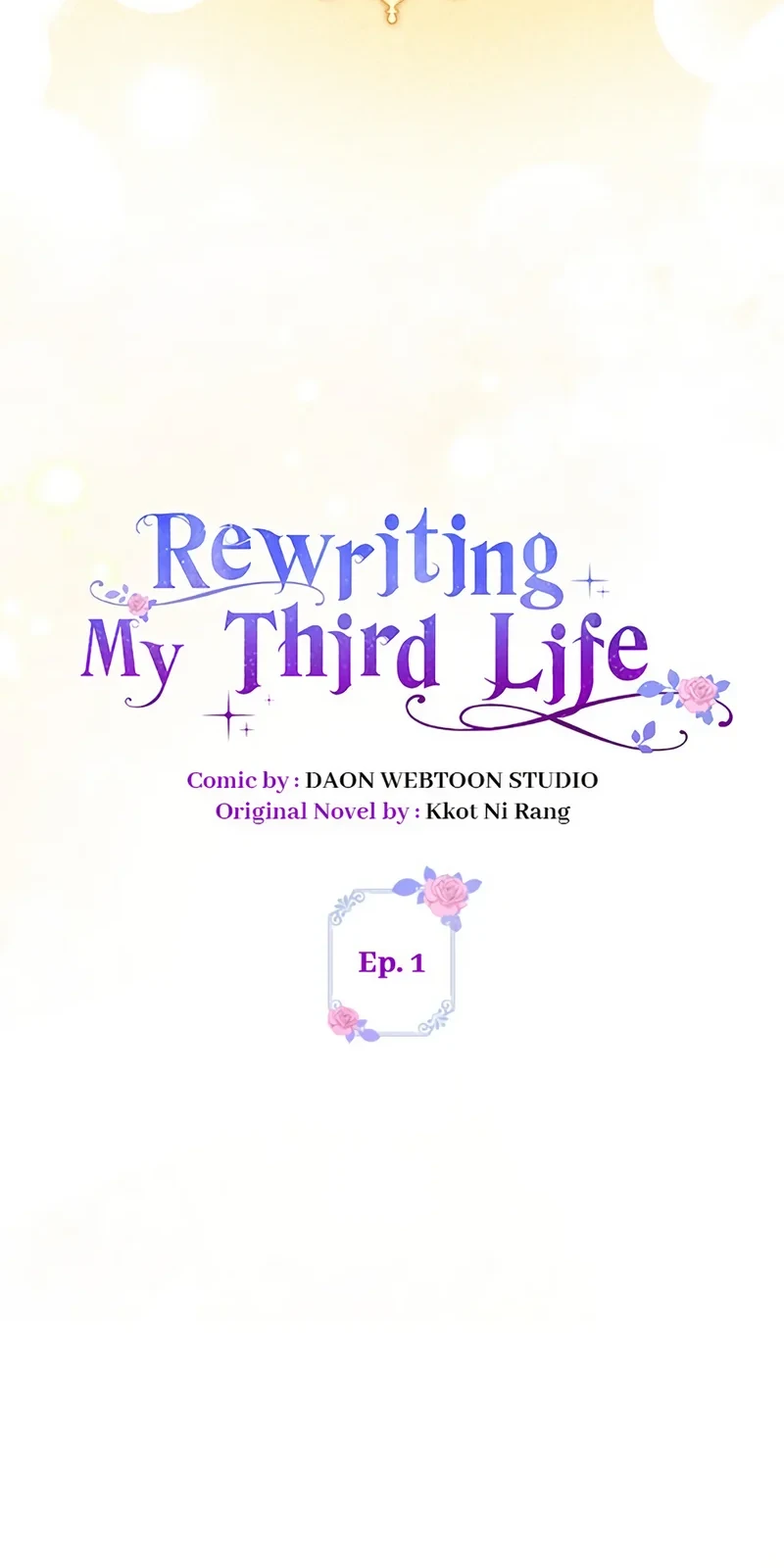 Rewriting My Third Life Chapter 1 Gambar 8