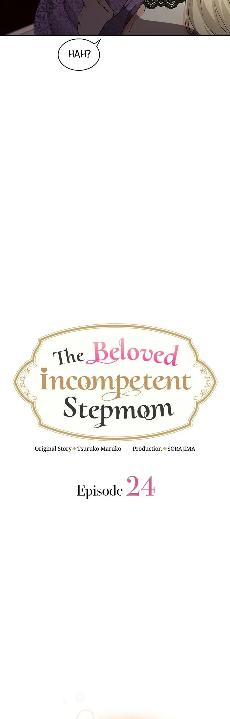 The Beloved Incompetent Stepmom Chapter 24 Gambar 5