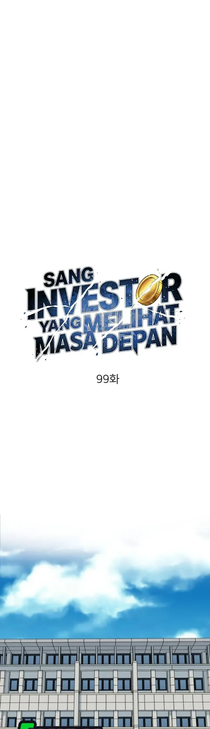 The Investor Who Sees The Future Chapter 99 Gambar 11