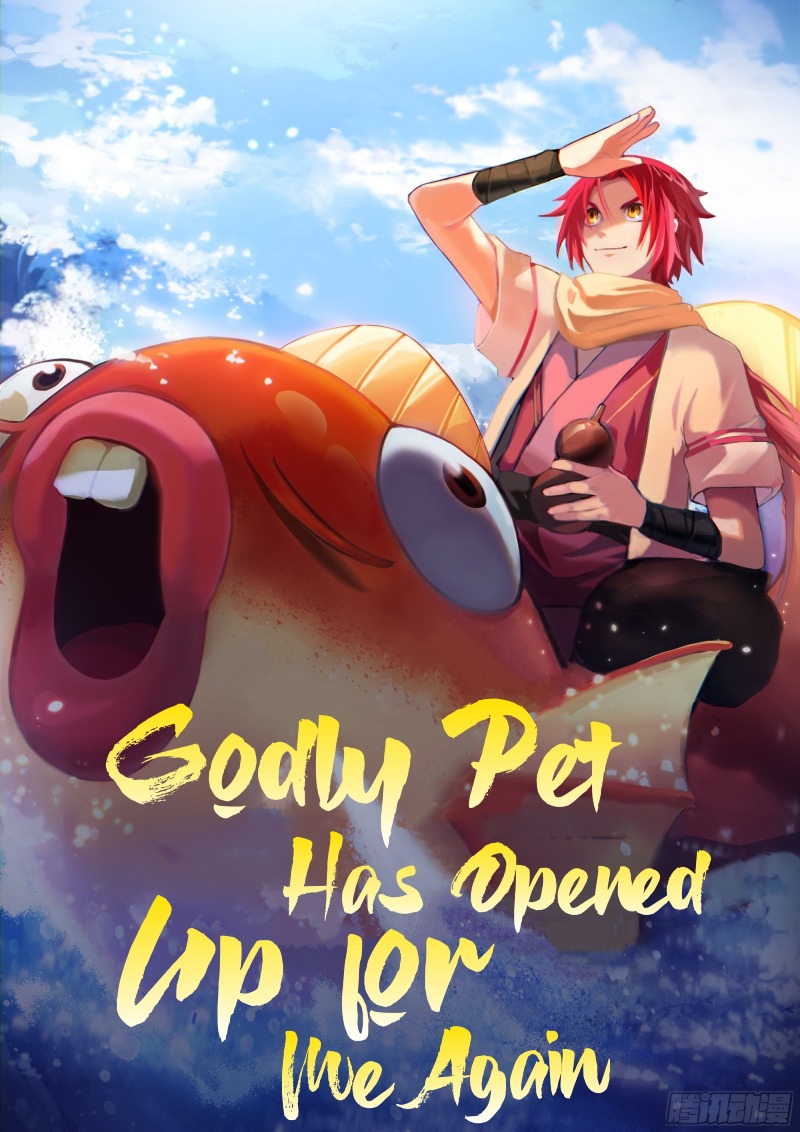 Godly Pet Has Opened Up for Me Again Chapter 09 Gambar 3