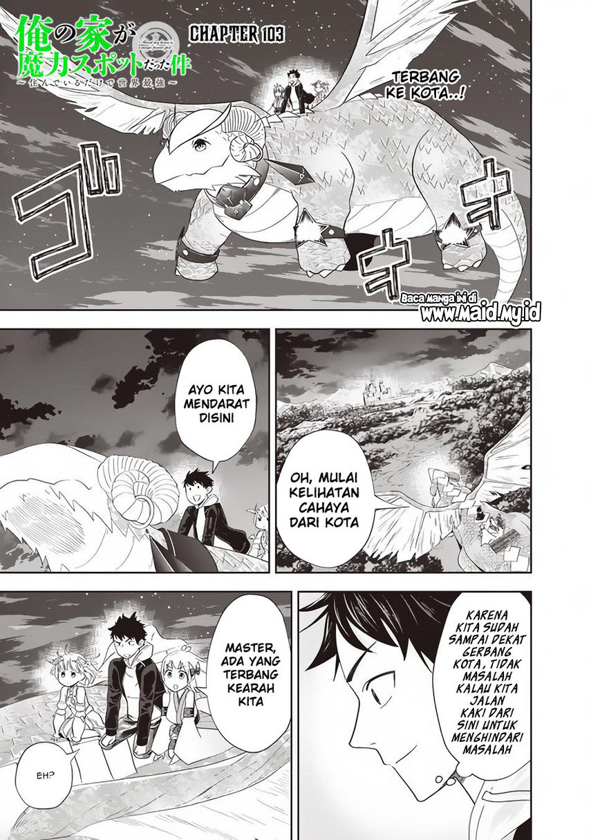 Ore No Ie Ga Maryoku Spot Datta Ken: Sundeiru Dake De Sekai Saikyou Chapter 103 Gambar 3