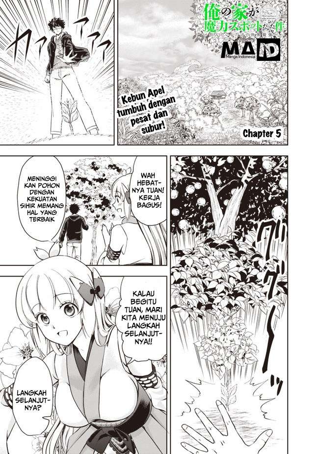 Ore No Ie Ga Maryoku Spot Datta Ken: Sundeiru Dake De Sekai Saikyou Chapter 5 Gambar 3